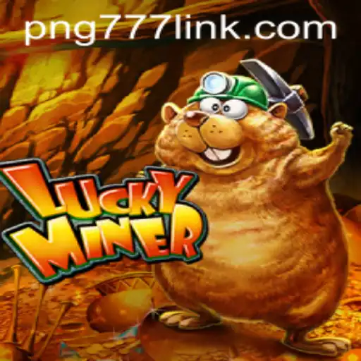 Discover the Thrilling World of LuckyMiner: Enter the Realm of PNG777