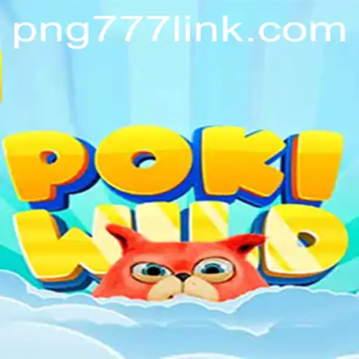 Discover the Thrill of PokiWild: Unleashing Adventures with PNG777