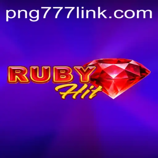 Exploring the Exciting World of RubyHit: The Latest Game Sensation with PNG777